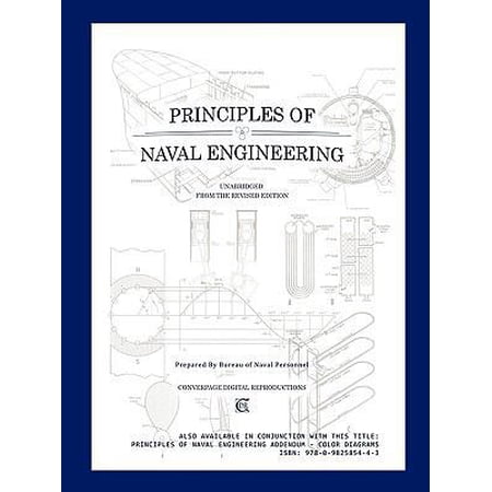 Pre-Owned Principles of Naval Engineering (Paperback) 098258542X 9780982585429