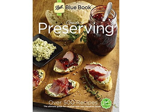 Ball Blue Book Guide To Preserving, 37Th Edition Walmart