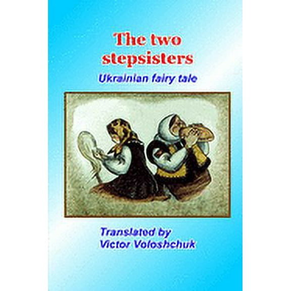 The two stepsisters (Paperback)