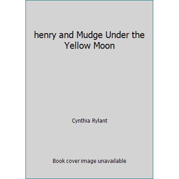 Pre-Owned henry and Mudge Under the Yellow Moon (Paperback) 0590134914 9780590134910