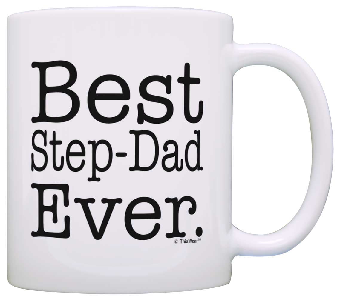 Fathers Day Stepdad Stepfather 10oz Ceramic Mug Coffee Tea Gift