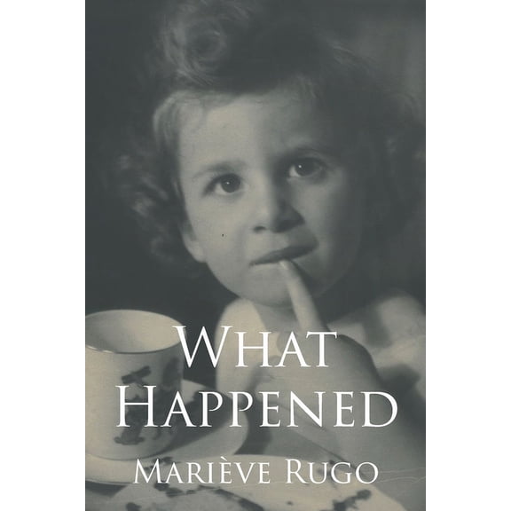 What Happened, (Paperback)