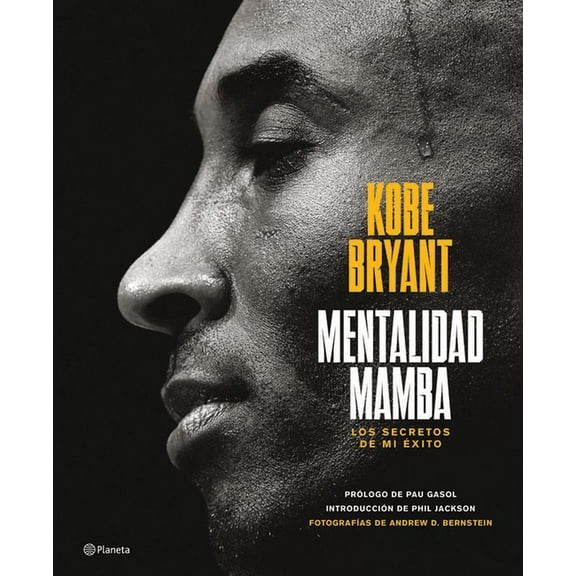 Mentalidad Mamba: Los Secretos de Mi Éxito / The Mamba Mentality, (Paperback)