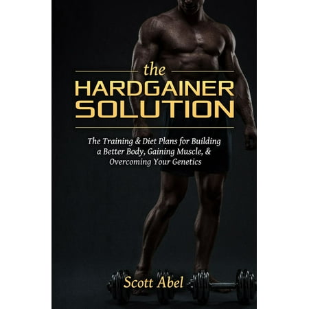 The Hardgainer Solution - eBook