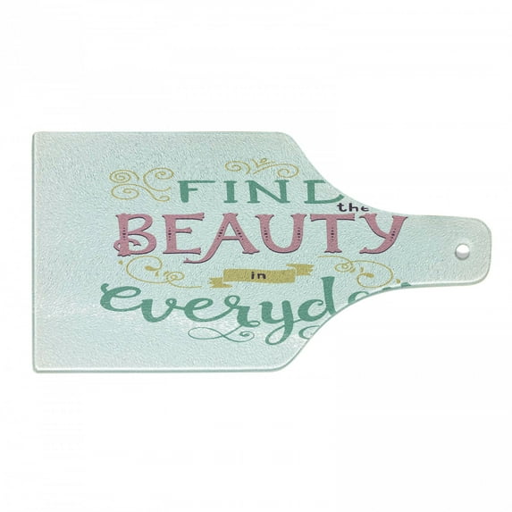 Saying Cutting Board, Colorful Find the Beauty in Everyday Writing with Curls, Decorative Tempered Glass Cutting and Serving Board, in 3 Sizes, by Ambesonne