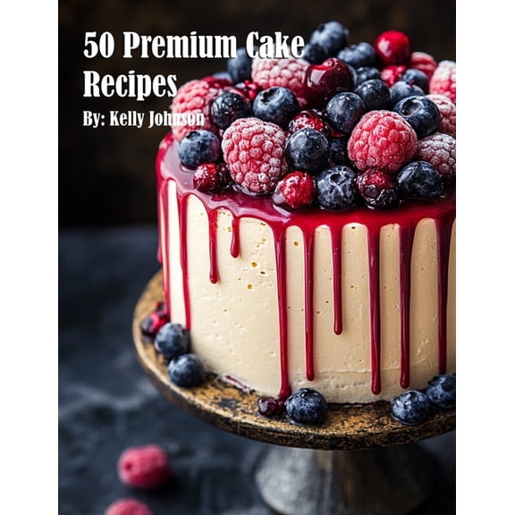 50 Premium Cake Recipes, (Paperback)