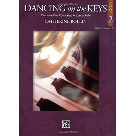 Dancing on the Keys - Book 2 - Piano - Intermediate ,28288
