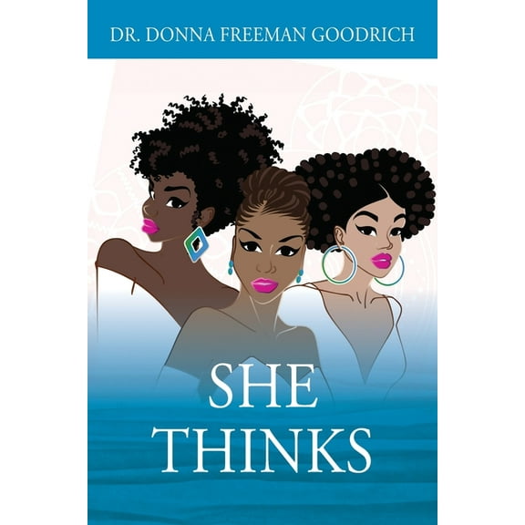 She Thinks, (Paperback)