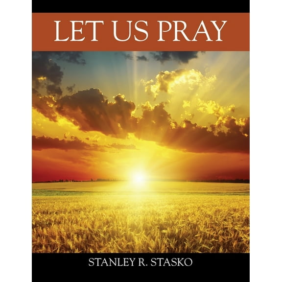 Let Us Pray, (Paperback)