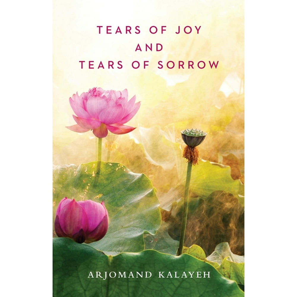 Tears of Joy and Tears of Sorrow (Paperback)