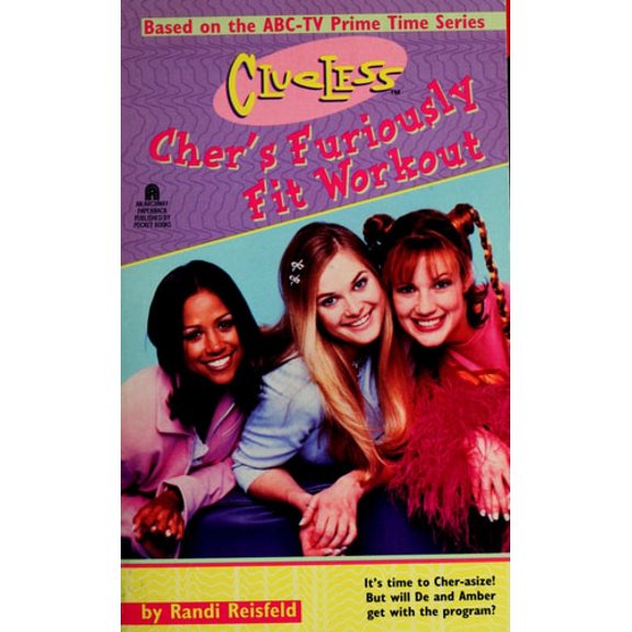 Pre-Owned Cher's Furiously Fit Workout: Clueless (TV Tie-In) (Mass Market Paperback) 0671003224 9780671003227