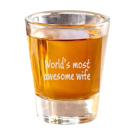 2oz Worlds Most awesome Wife Shot Glass