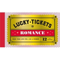 Lucky Tickets: Lucky Tickets for Romance : 12 Gift Coupons (General merchandise)
