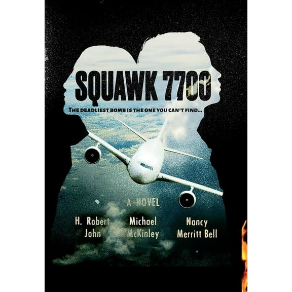 Squawk 7700, (Hardcover)