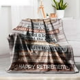 thumbnail image 3 of Funny Retirement Gifts for Men/Women 2024, Farewell Gifts for Coworkers Women/Men, Happy Retirement Gifts Blanket 50"x60", Best Retired Gifts for Coworker, Goodbye Gifts Idea, 3 of 6