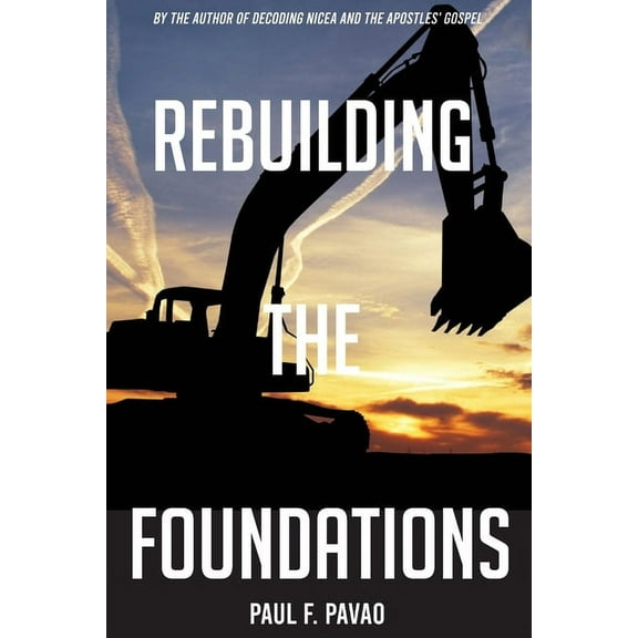 Rebuilding the Foundations, (Paperback)