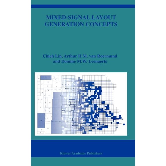 The Springer International Engineering a Mixed-Signal Layout Generation Concepts, Book 751, (Hardcover)