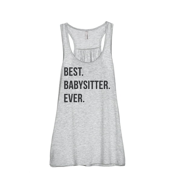 Thread Tank Best Babysitter Ever Women's Sleeveless Flowy Racerback Tank Top Sport Grey X-Large