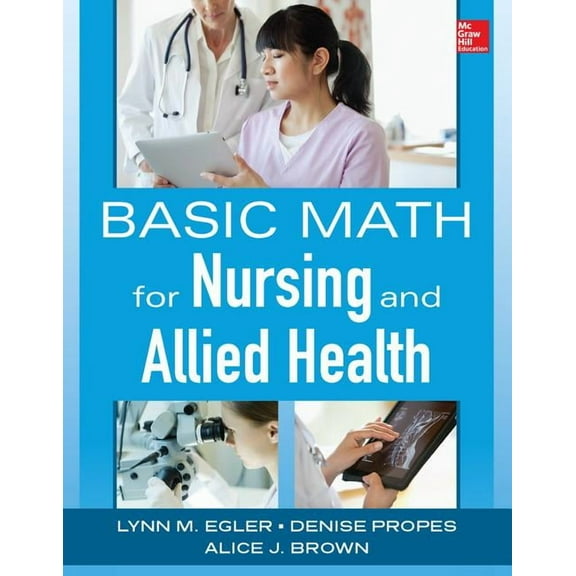 Basic Math for Nursing and Allied Health, (Paperback)