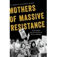 thumbnail image 1 of Pre-Owned Mothers of Massive Resistance : White Women and the Politics of White Supremacy (Hardcover) 9780190271718, 1 of 1