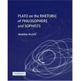 thumbnail image 1 of Plato on the Rhetoric of Philosophers and Sophists, 1 of 1