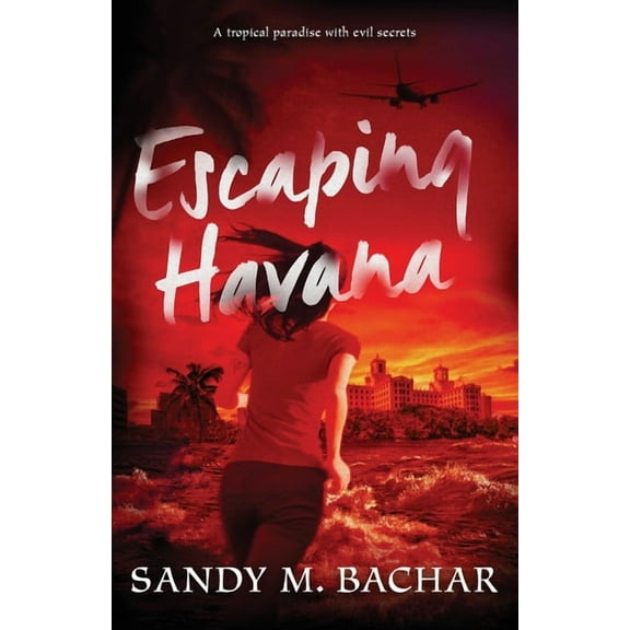 Escaping Havana, (Paperback)
