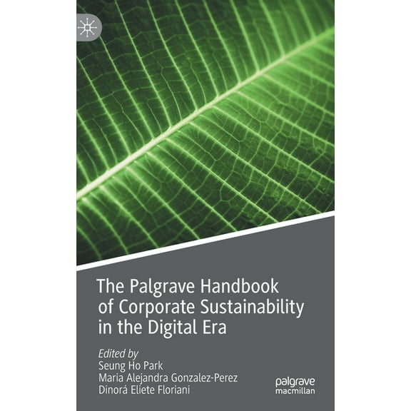 The Palgrave Handbook of Corporate Sustainability in the Digital Era, (Hardcover)