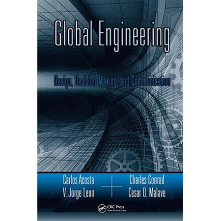 Pre-Owned Systems Innovation Book: Global Engineering: Design Decision Making and Communication (Hardcover)
