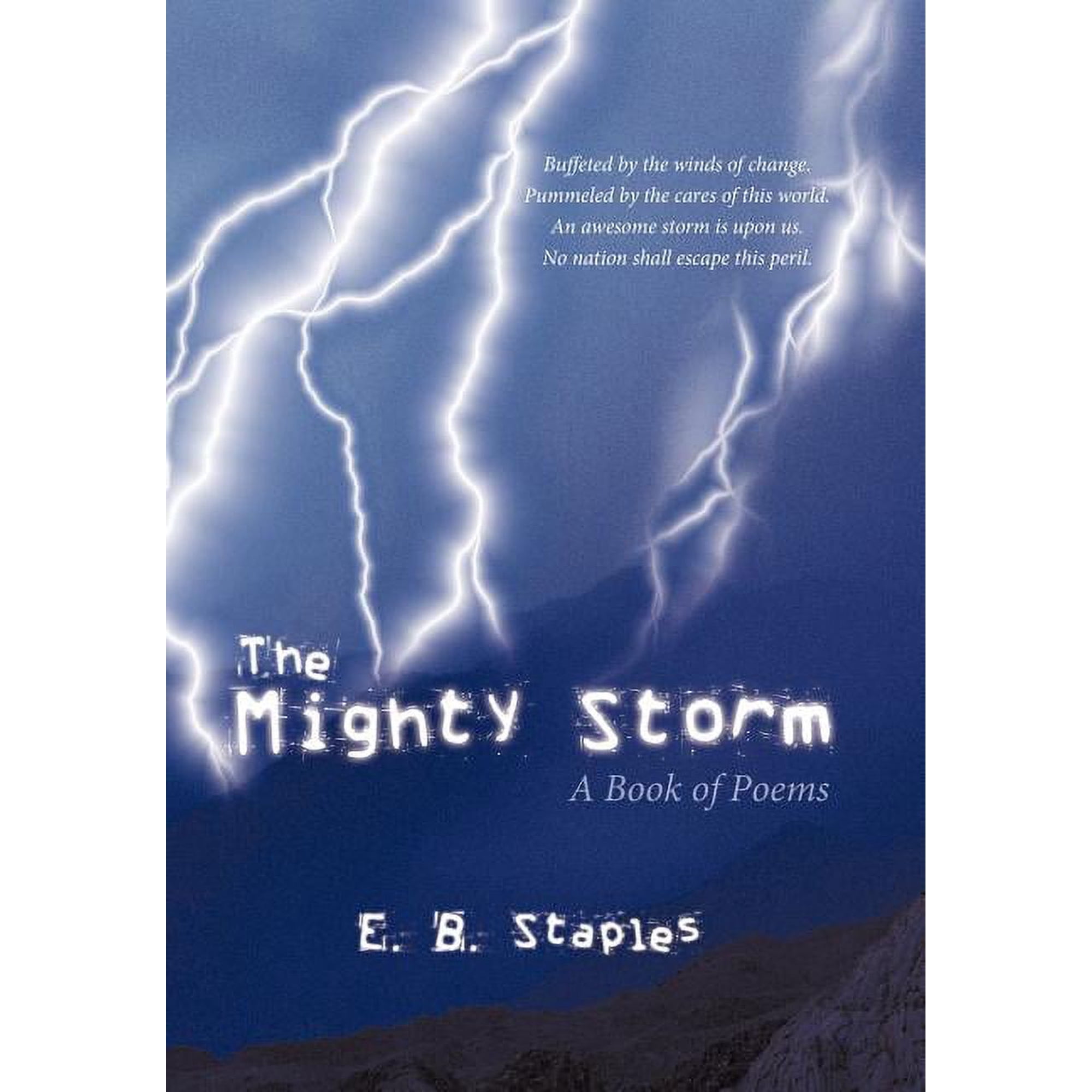 The Mighty Storm: A Book of Poems (Hardcover)