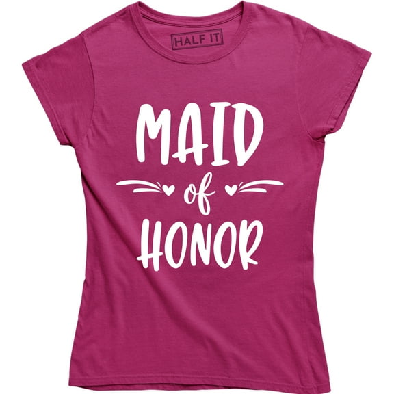 Maid of Honor Women's Wedding Bridal Bachelorette Party Bridesmaids T-Shirt
