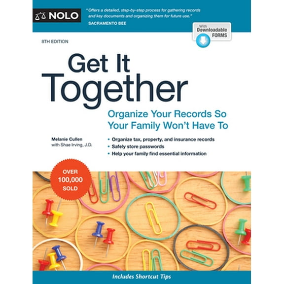 Pre-Owned Get It Together: Organize Your Records So Your Family Won't Have to (Paperback) 1413325661 9781413325669