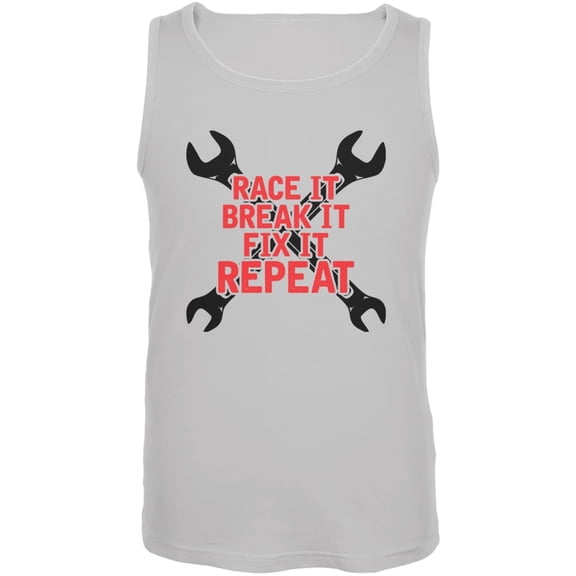 Auto Racing Race It Break It Fix It Repeat White Adult Tank Top - 4X-Large