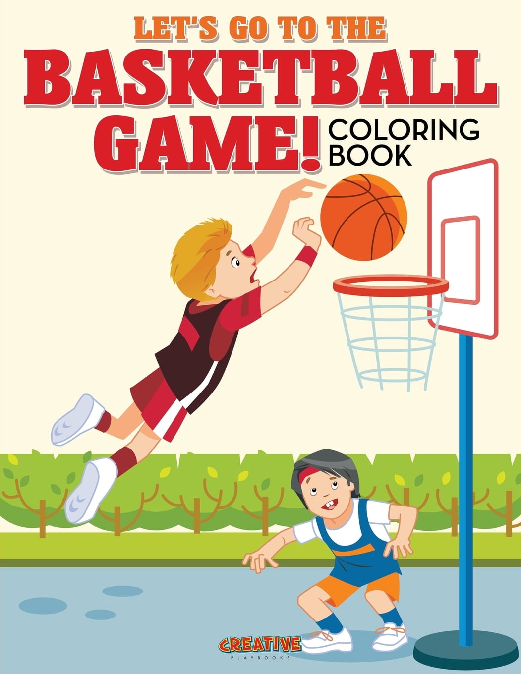 Let's Go to the Basketball Game! Coloring Book - Walmart.com - Walmart.com