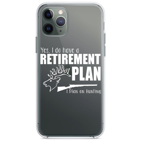 DistinctInk Clear Shockproof Hybrid Case for iPhone 11 Pro (5.8" Screen) - TPU Bumper Acrylic Back Tempered Glass Screen Protector - Yes I Do Have a Retirement Plan - Hunting