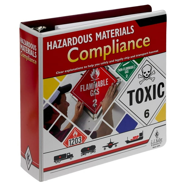 Hazardous Materials Compliance Manual J. J. Keller & Associates