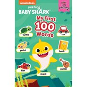Pre-Owned Baby Shark: My First 100 Words (Board book) 1499813783 9781499813784