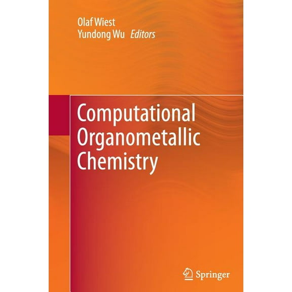 Computational Organometallic Chemistry, (Paperback)