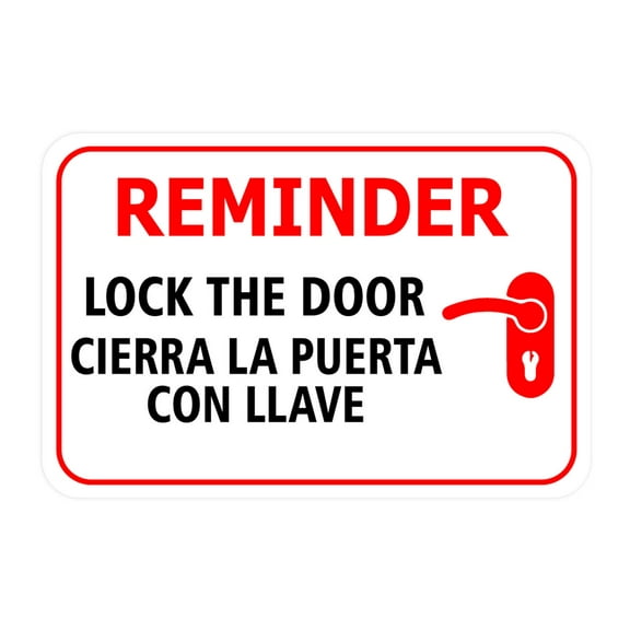 Classic Framed Plus Friendly Reminder: Lock the door / Cierra la puerta con llave Door or Wall Sign | Business & Warehouse Signage - Large