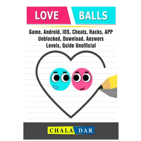 Love Balls Game, Android, Ios, Cheats, Hacks, App, Unblocked, Download, Answers, Levels, Guide