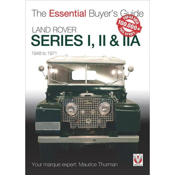 Essential Buyer's Guide: Land Rover Series I, II & Iia (Paperback)