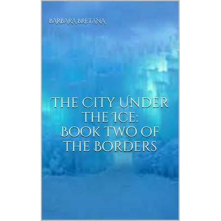 The City Under the Ice - eBook
