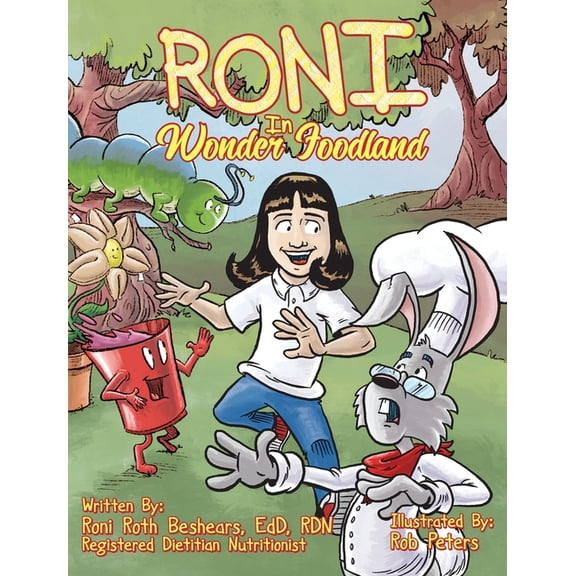 Roni Children's Roni In Wonder Foodland: Roni in Wonder Foodland, (Hardcover)