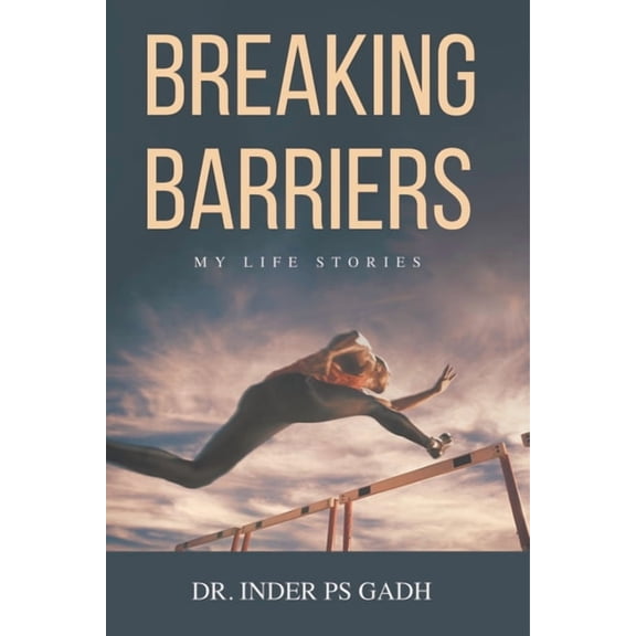 Breaking Barriers: My Life Stories, (Paperback)