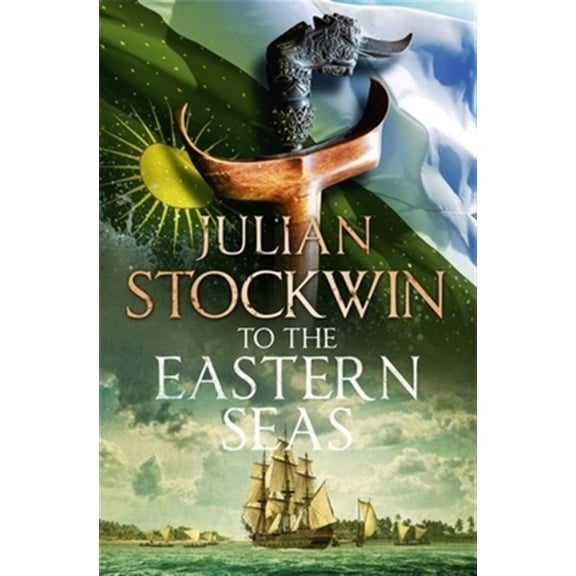 Pre-Owned To the Eastern Seas: Thomas Kydd 22 Paperback