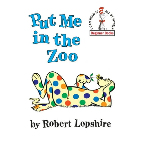 Put Me in the Zoo (Hardcover) (Top Ten Best Zoos In America)