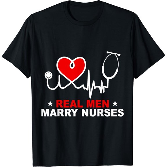 Funny Nurse Husband Real Men Marry Nurses T-Shirt Black X-Large