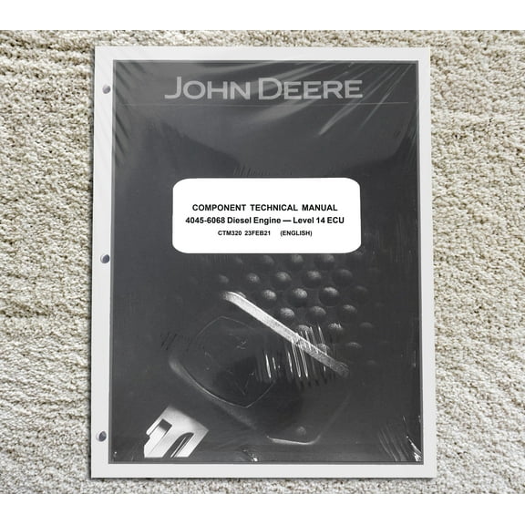 John Deere 4045 6068 Diesel Engine Service Manual - Part Number # CTM320
