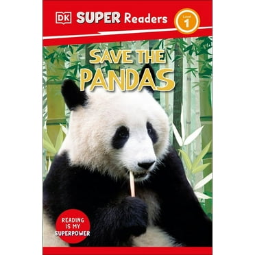 DK Super Readers DK Super Readers Level 1 Save the Pandas, (Paperback)