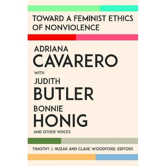 Toward a Feminist Ethics of Nonviolence (Paperback)