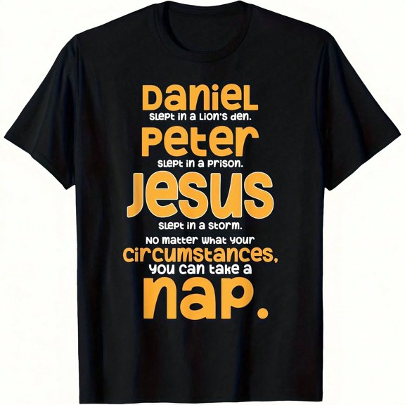 Men's Daniel Peter Jesus You Can Take A Nap Funny Christian Graphic T-Shirt, Casual Short Sleeve Faith Tee
